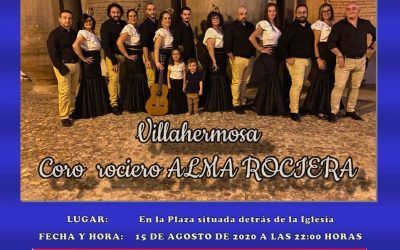 Actuación de coro rociero «Alma Rociera», sábado, 15 de agosto, a las 22:00 horas